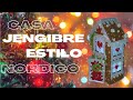 CASA DE JENGIBRE🏠. NAVIDAD NORDICA.DIY🎄