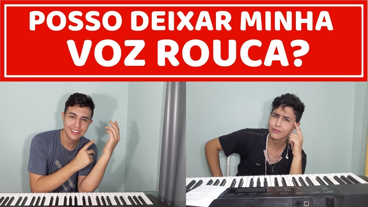 Como Recuperar A Voz Rouca Rapidamente
