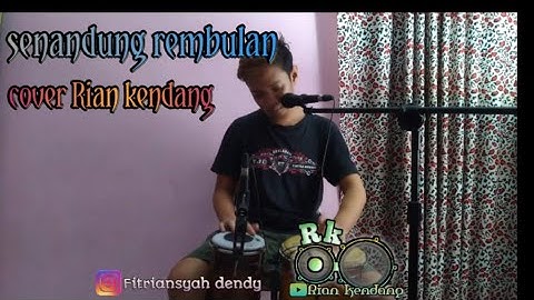 Senandung rembulan_(cover Rian kendang)
