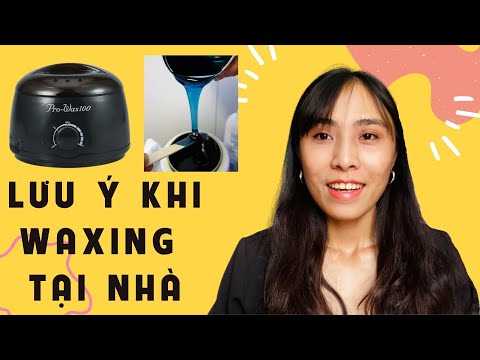 Video NHỮNG LƯU Ý KHI WAXING TẠI NHÀ | DUEN WAXING BEANS - youtube
