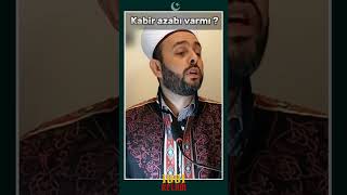 Halil Konakçi Kabir Azabı Yok Diyenlere Müthiş Cevap