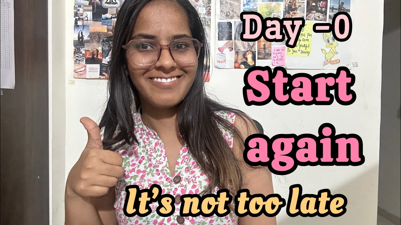 You Still Can Start Today | Day 0 – Start Again 