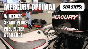 How to Winterize a Mercury Optimax Outboard Motor.  Spark Plugs, Gear Lube, Fuel Filter, and more!