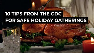 10 Tips For Safe Holiday Gatherings