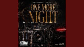 One More Night (Club )
