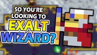SO YOU'RE LOOKING TO EXALT WIZARD?