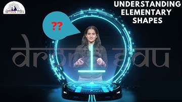 Class 6th | CBSE Maths | UNDERSTANDING ELEMENTARY SHAPES | DRONAEDUAPP