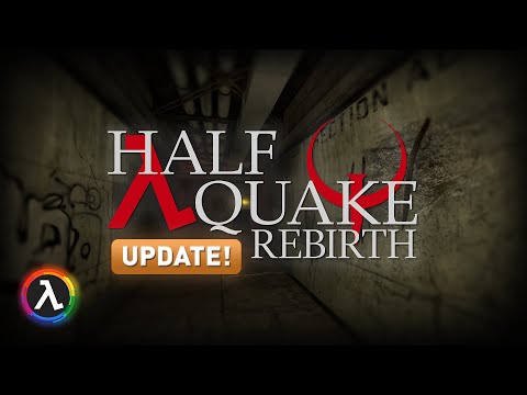 Halfquake is getting a FAN REMAKE! - Halfquake Rebirth Media Update