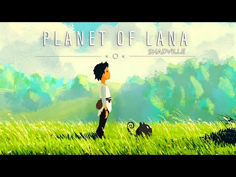 Видео: Планета Ланы ▬ Planet of Lana Прохождение игры #1