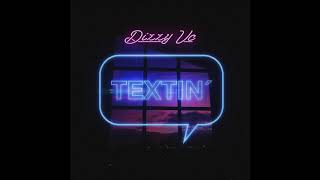 DizZY VC - Textin (Reggaeton Version) @Hunt4Yoshi