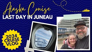 Disembarking our Alaska Cruise in Juneau and Flying Home! Seabourn Cruise to Alaska