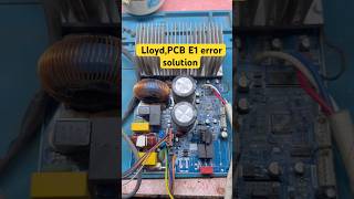 Lloyd AC E1 Error Solution | Communication Fault PCB Repair 🔧#shorts #viral #pcb