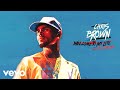 Chris Brown - Welcome To My Life (Audio) ft. Cal Scruby