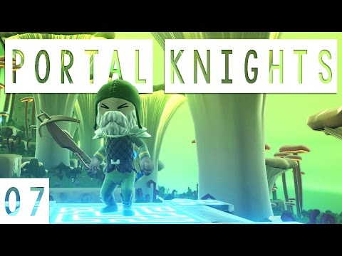 Portal Knights Gameplay - #07 - Mushrooms! - Let's Play