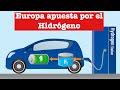 Europa impulsa el uso del hidrógeno para coches y camiones