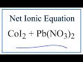 Net Ionic Equations and Spectator Ions