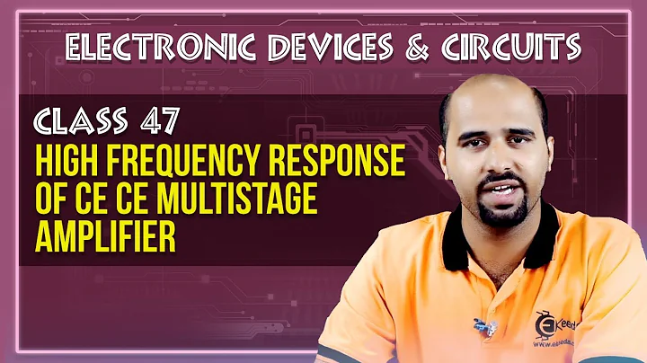 High Frequency Response of CE-CE Multistage Amplifier | Electronic Devices and Circuits 2 in EXTC