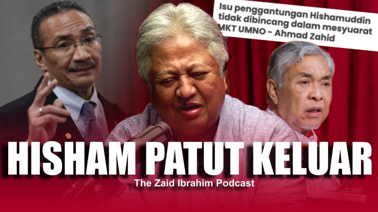 Zahid takkan layan rayuan Hishammuddin | THE ZAID IBRAHIM PODCAST
