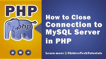 PHP MySQLi: Close Connection to Server  🚀