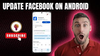 How To Update Facebook On Android | Fix Update Issues &amp; Get Latest Features?