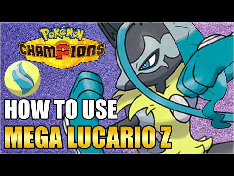 Best Mega Lucario Z Moveset Guide - How To Use Mega Lucario Z Pokemon Champions Competitive VGC