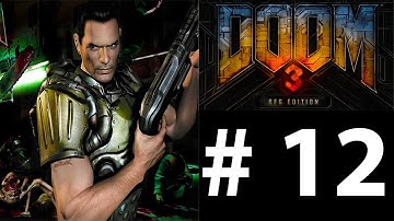 Doom 3 BFG: Part 12 - Teleporting Demon (Gameplay Walkthrough)