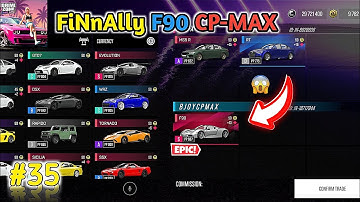 F90 CP-MAX IN DRIVE ZONE ONLINE EP 35