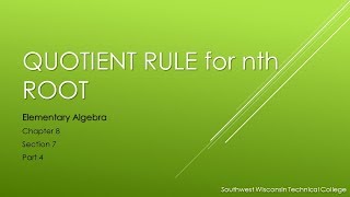 Quotient Rule for nth Root - Elementary Algebra