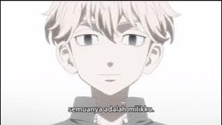 Mentahan kata-kata mikey TOKYO REVENGERS