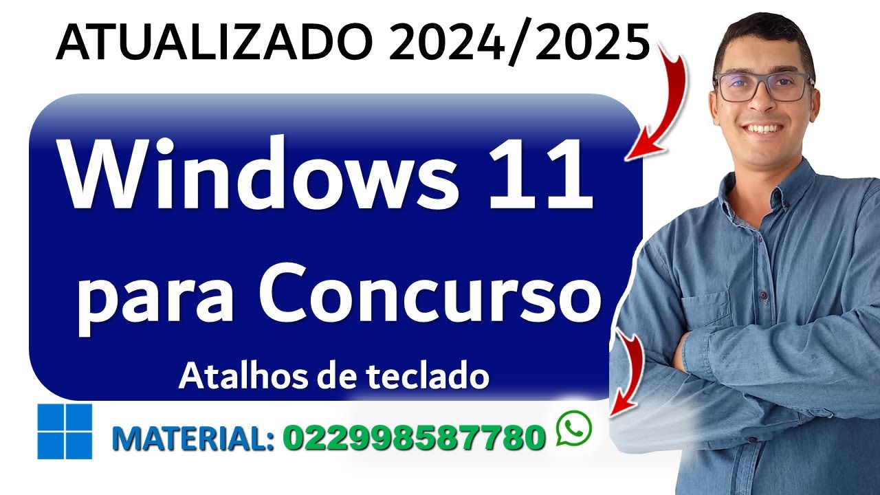 Windows 11 para Concurso 2025 | Atalhos | Noções de sistemas operacionais (Windows 10/11 e Linux)