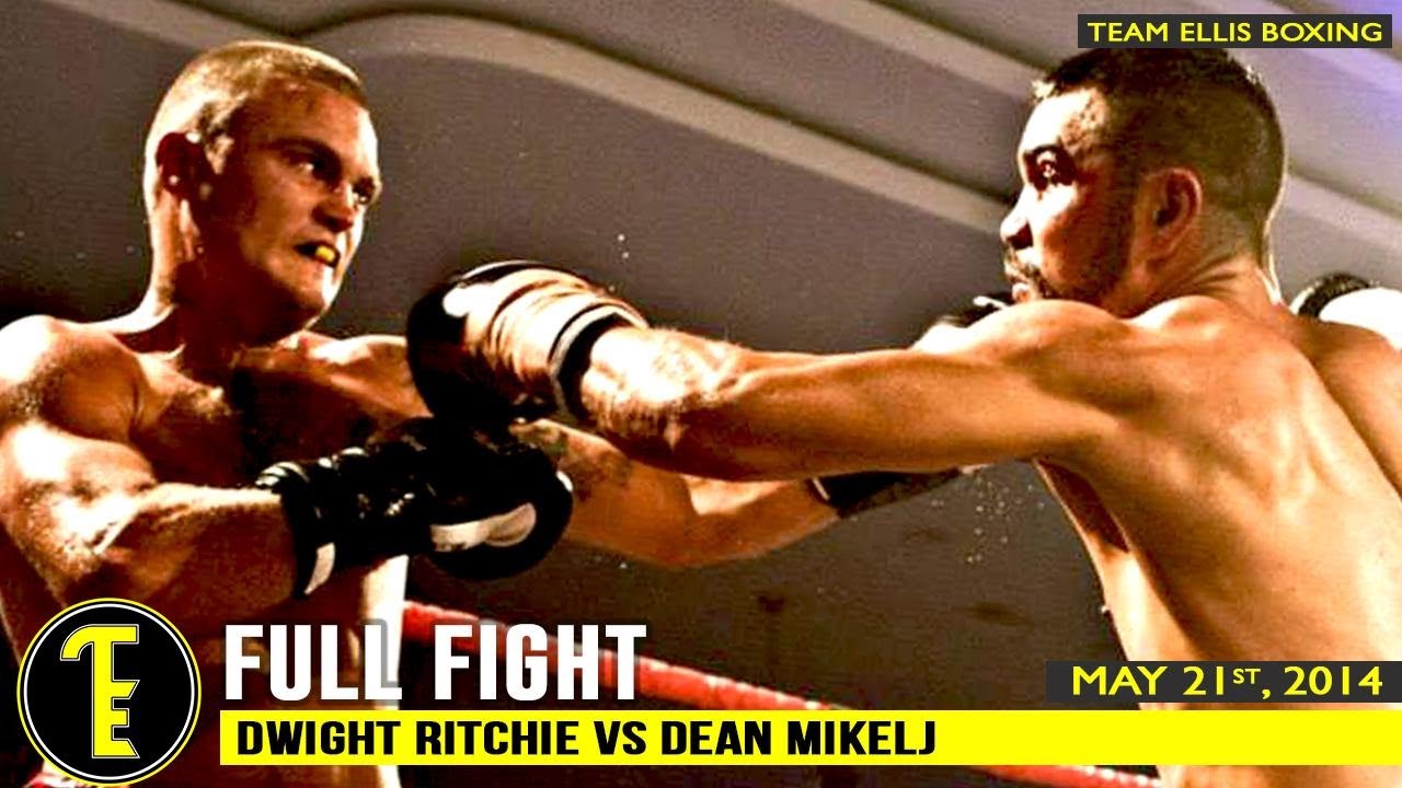 Dwight Ritchie AUSTRALIAN TITLE FIGHT! Dwight Ritchie vs Dean Mikelj FULL FIGHT: Team ...