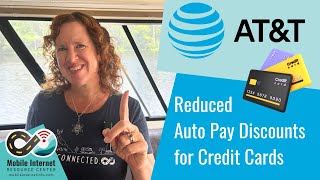 AT&T Auto Pay Discounts for Credit Cards Being Reduced