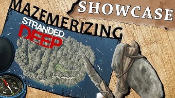 MAZEMERIZING ISLAND SHOWCASE - Stranded Deep Island Showcase Alpha 0.36 Gameplay