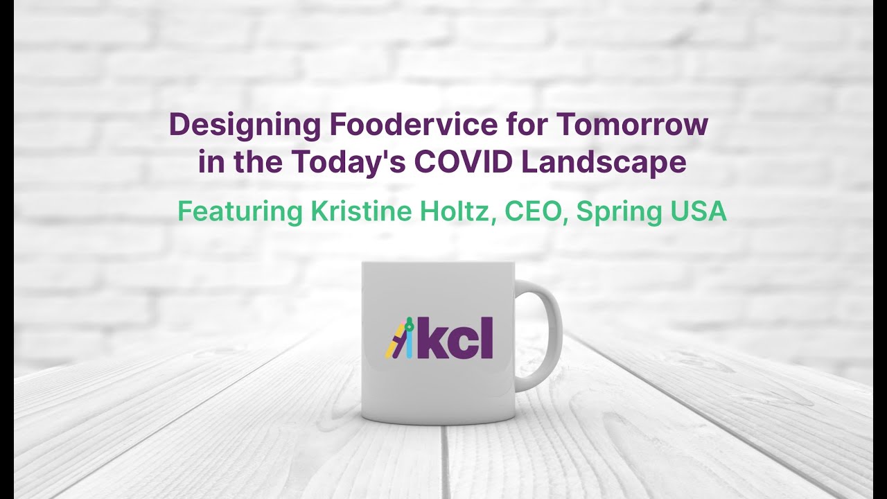 How to Design for Tomorrow's Foodservice in Today's COVID Environment