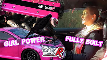 Girl power fully built vauxhall Astra Vxr ￼