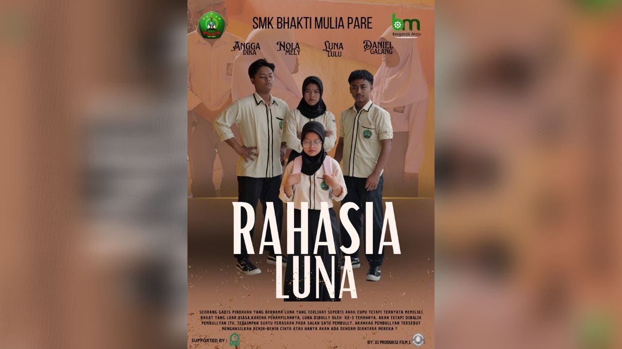 (SHORT MOVIE) RAHASIA LUNA | XI PRODUKSI FILM 1 SMK BHAKTI MULIA PARE