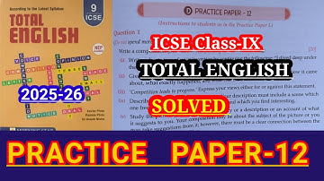 ICSE-IX Total English grammar solution 2025-26| Solved practice paper-12|PRACTICE PAPER-12 SOLUTION🔥