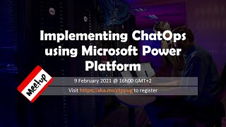 Implementing ChatOps using Microsoft Power Platform Profile