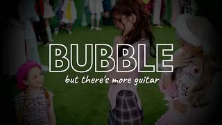 STAYC Bubble but theres more guitar (Guitar Mix/With Some Solo)