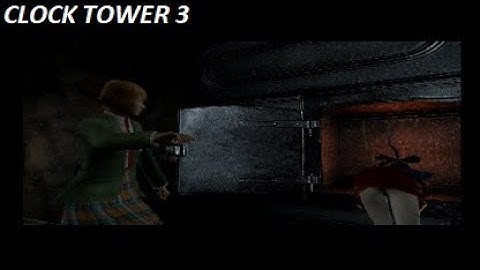 Clock Tower 3 Part 13 Burroughs