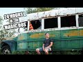 Into the Wild | Exploring the Real Abandoned Bus