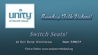 07092017 - Switch Seats! - Rev Rose Whitham