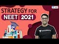 NEET: Strategy for NEET 2021 | Unacademy NEET | Mahendra Singh