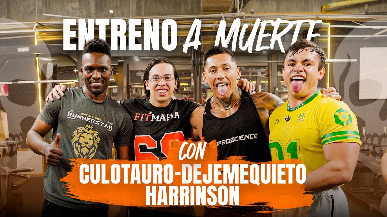 Entreno muy ESPECIAL con Dejemequieto, Culotauro y Harrinson