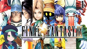 [Final Fantasy IX] I want to be your Canary (Part 1)