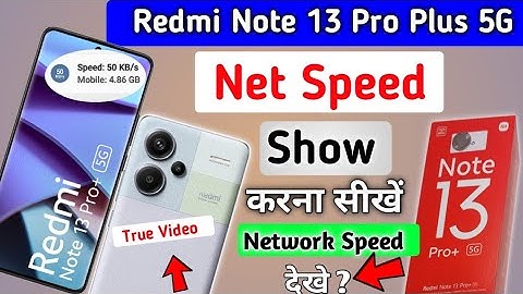 How To network Speed setting in redmi note 13 pro+ 5g/Redmi Note 13 pro+ 5g net speed show kaise kre
