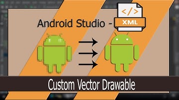 Android Studio (XML) Vector Drawable Custom