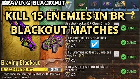 Kill 15 enemies in BR Blackout Matches Task Complete Call Of Duty Mobile