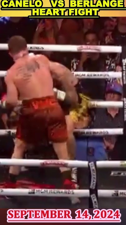 Canelo Vs Berlanga: Who Really Won? Recap, Stats, And De La Hoya's Thoughts