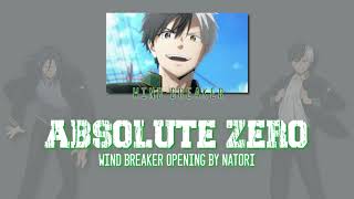 Absolute zero [Wind Breaker OP] - Natori [Thaisub|แปลไทย]